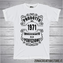 Carica l'immagine nel visualizzatore di Gallery, T-shirt per festa di compleanno PRODOTTO NEL 1971 INVECCHIATO ALLA PERFEZIONE