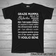 Carica l'immagine nel visualizzatore di Gallery, T-shirt per la festa della mamma GRAZIE MAMMA NOME... PERSONALIZZALA INSERENDO IL NOME NELLE NOTE DELL'ORDINE