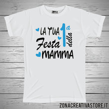 Carica l'immagine nel visualizzatore di Gallery, T-shirt per la festa della mamma LA TUA PRIMA FESTA DELLA MAMMA lui