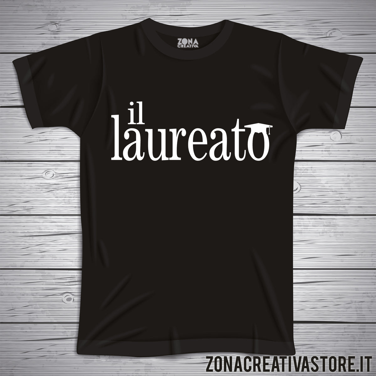 T shirt per laurea IL LAUREATO zonacreativastore