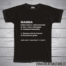Carica l'immagine nel visualizzatore di Gallery, T-shirt MAMMA DEFINIZIONE DIZIONARIO
