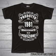 Carica l'immagine nel visualizzatore di Gallery, T-shirt per festa di compleanno PRODOTTO NEL 1981 INVECCHIATO ALLA PERFEZIONE