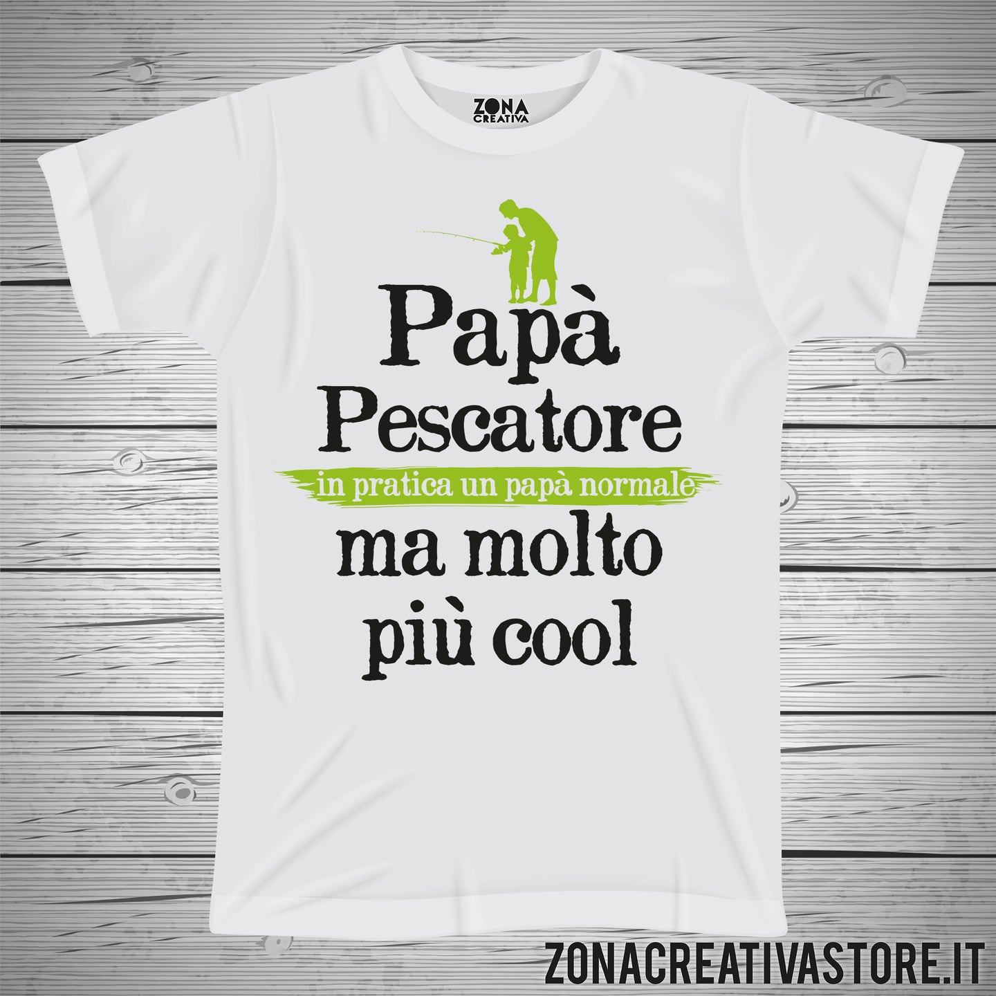 T-shirt festa del papà PAPA' PESCATORE IN PRATICA UN PAPA' NORMALE MA MOLTO PIU' COOL