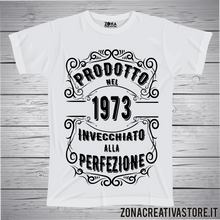 Carica l'immagine nel visualizzatore di Gallery, T-shirt per festa di compleanno PRODOTTO NEL 1973 INVECCHIATO ALLA PERFEZIONE