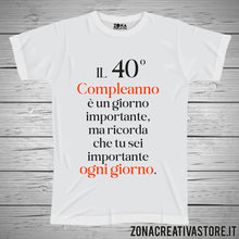 Carica l&#39;immagine nel visualizzatore di Gallery, T-shirt per festa di compleanno 40 compleanno importante