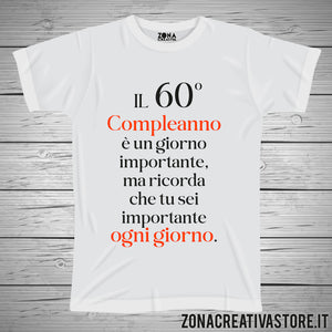 T-shirt per festa di compleanno 60 compleanno importante