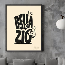 Carica l'immagine nel visualizzatore di Gallery, Poster Bella Zio