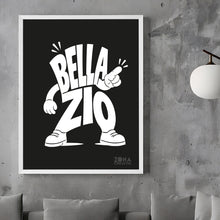Carica l'immagine nel visualizzatore di Gallery, Poster Bella Zio