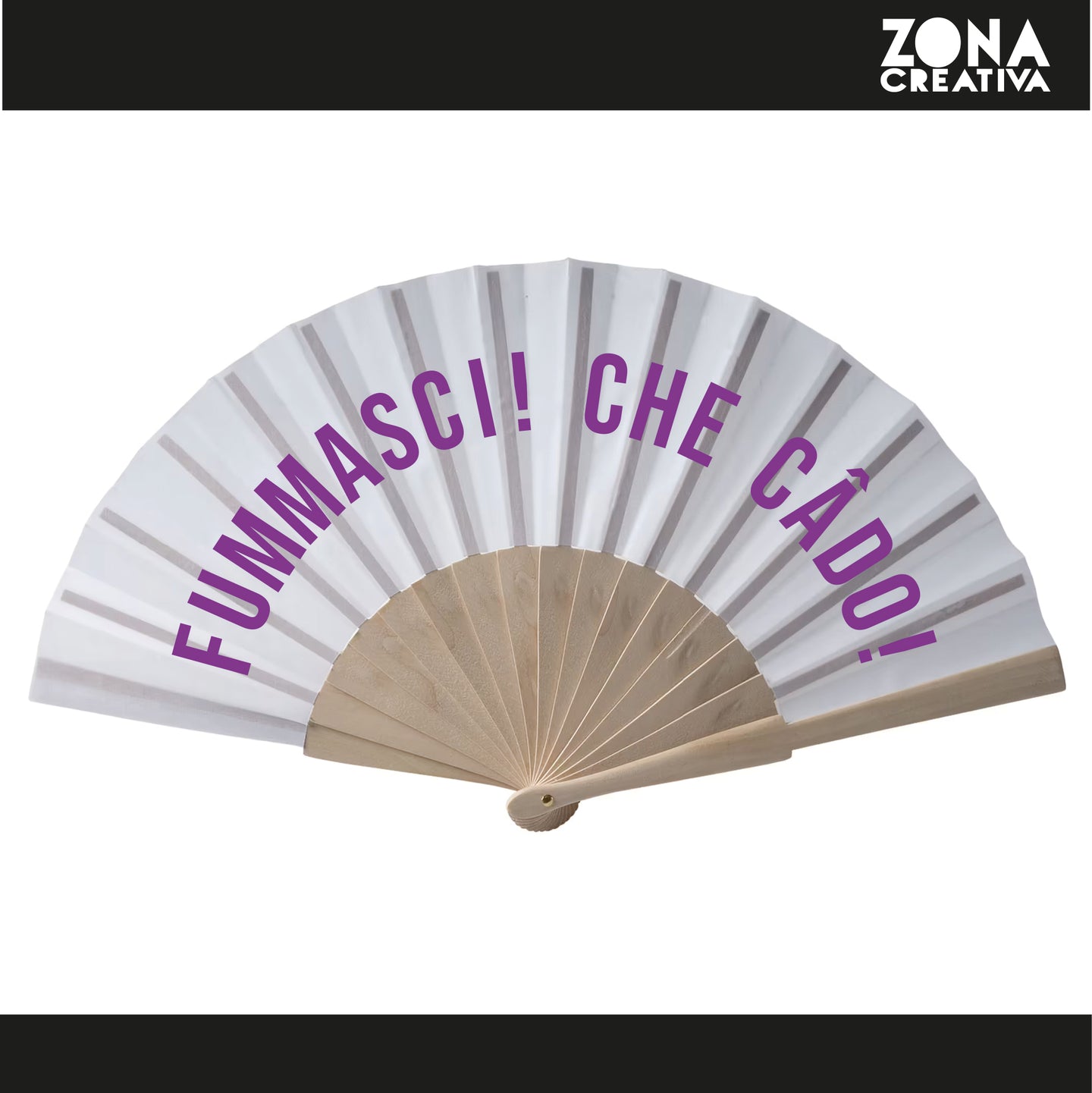 Ventaglio Fummasci! Che câdo!