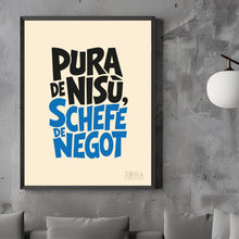 Carica l'immagine nel visualizzatore di Gallery, Poster Pura de nisù, schefe de negot