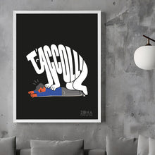 Carica l'immagine nel visualizzatore di Gallery, Poster T'accolli