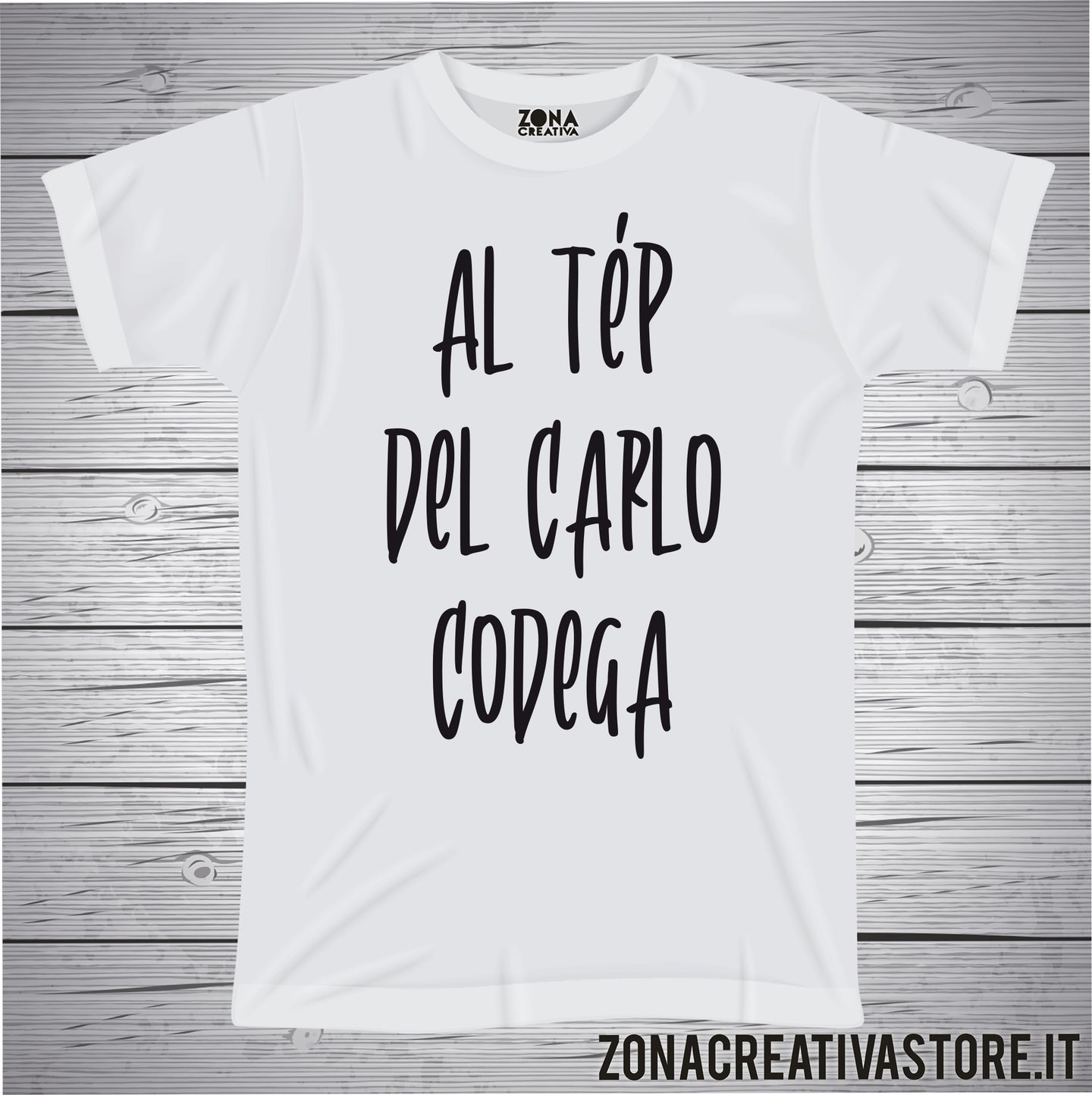 T-shirt divertente con frase in dialetto bergamasco Al tèp del carlo codega
