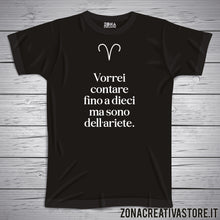 Carica l&#39;immagine nel visualizzatore di Gallery, T-shirt ZODIACO ARIETE vorrei