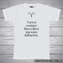 Carica l&#39;immagine nel visualizzatore di Gallery, T-shirt ZODIACO ARIETE vorrei