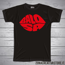 Carica l'immagine nel visualizzatore di Gallery, T-shirt divertente con frase in dialetto BALOSA