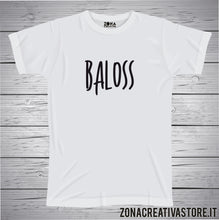 Carica l&#39;immagine nel visualizzatore di Gallery, T-shirt divertente con frase in dialetto bergamasco Baloss