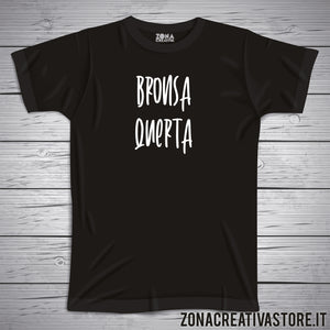 T-shirt divertente con frase in dialetto veneto bronsa querta