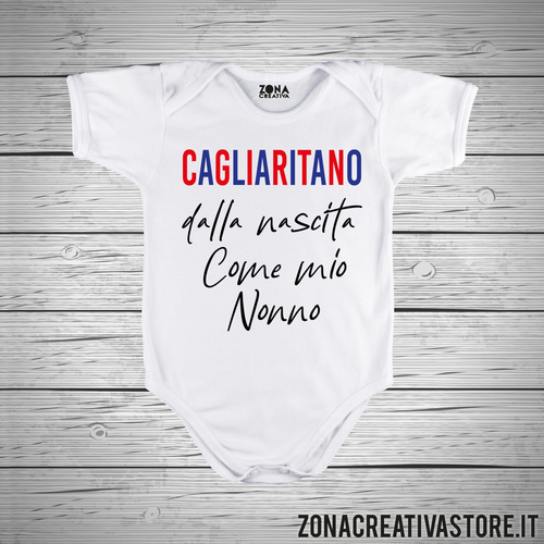Body neonato CAGLIARITANO DALLA NASCITA COME MIO NONNO