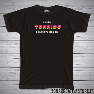 T-shirt CALDO TORRIDO PENSIERI DEBOLI