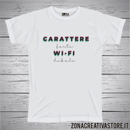 T-shirt CARATTERE FORTE WI-FI DEBOLE
