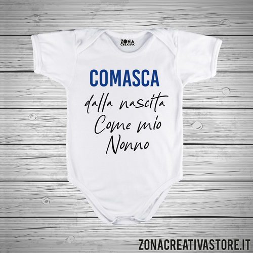 Body neonato COMASCA DALLA NASCITA COME MIO NONNO