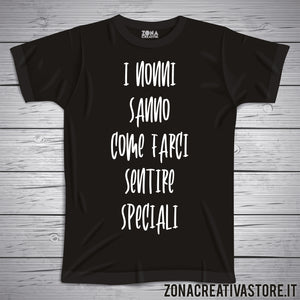 T-shirt con frasi sui nonni I NONNI SANNO COME FARCI SENTIRE SPECIALI