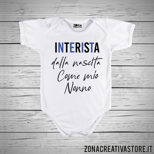 Body neonato INTERISTA DALLA NASCITA COME MIO NONNO