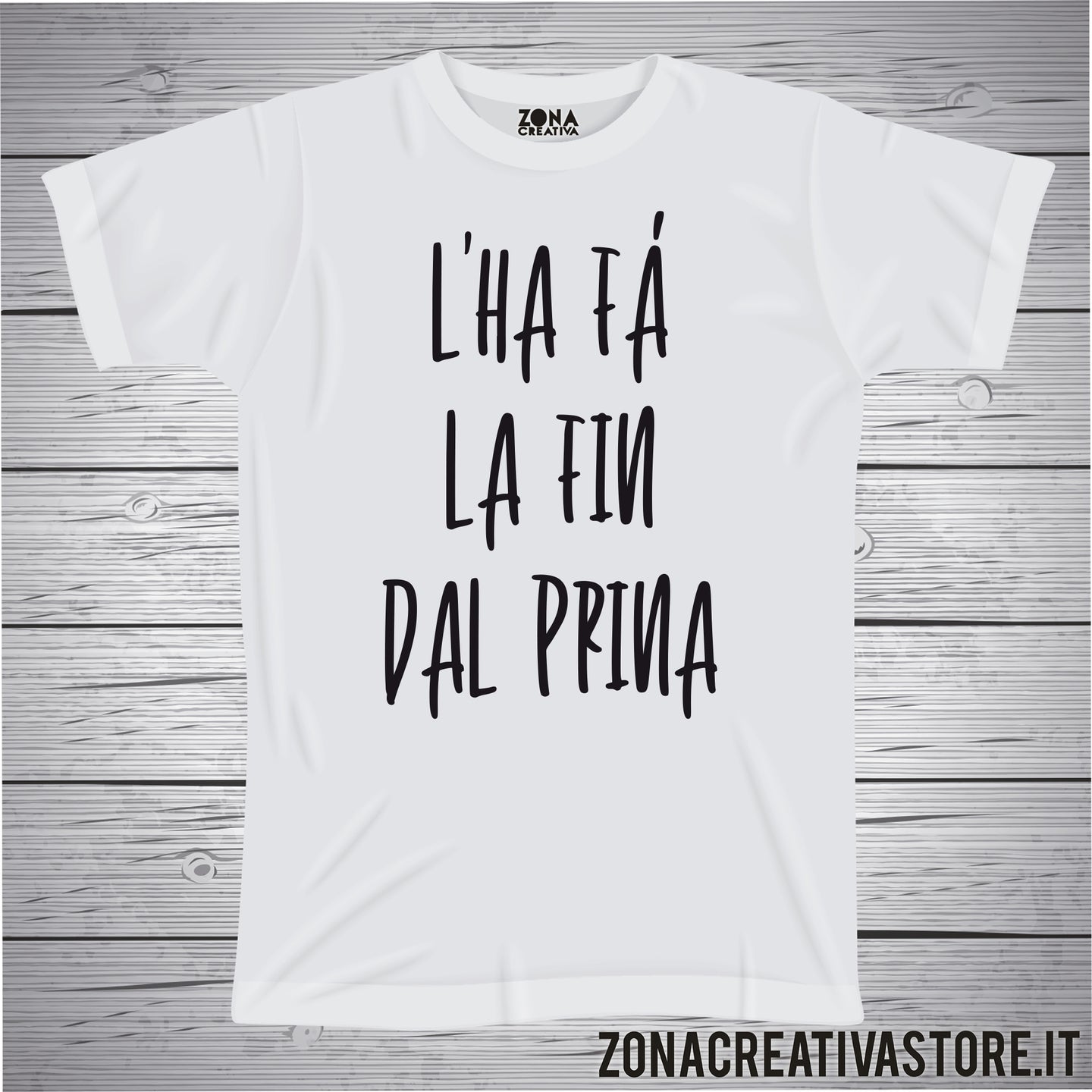 T-shirt divertente con frase in dialetto milanese L'ha fà la fin del Prina