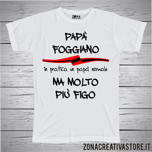 T-shirt con frasi sui nonni PAPA' FOGGIANO