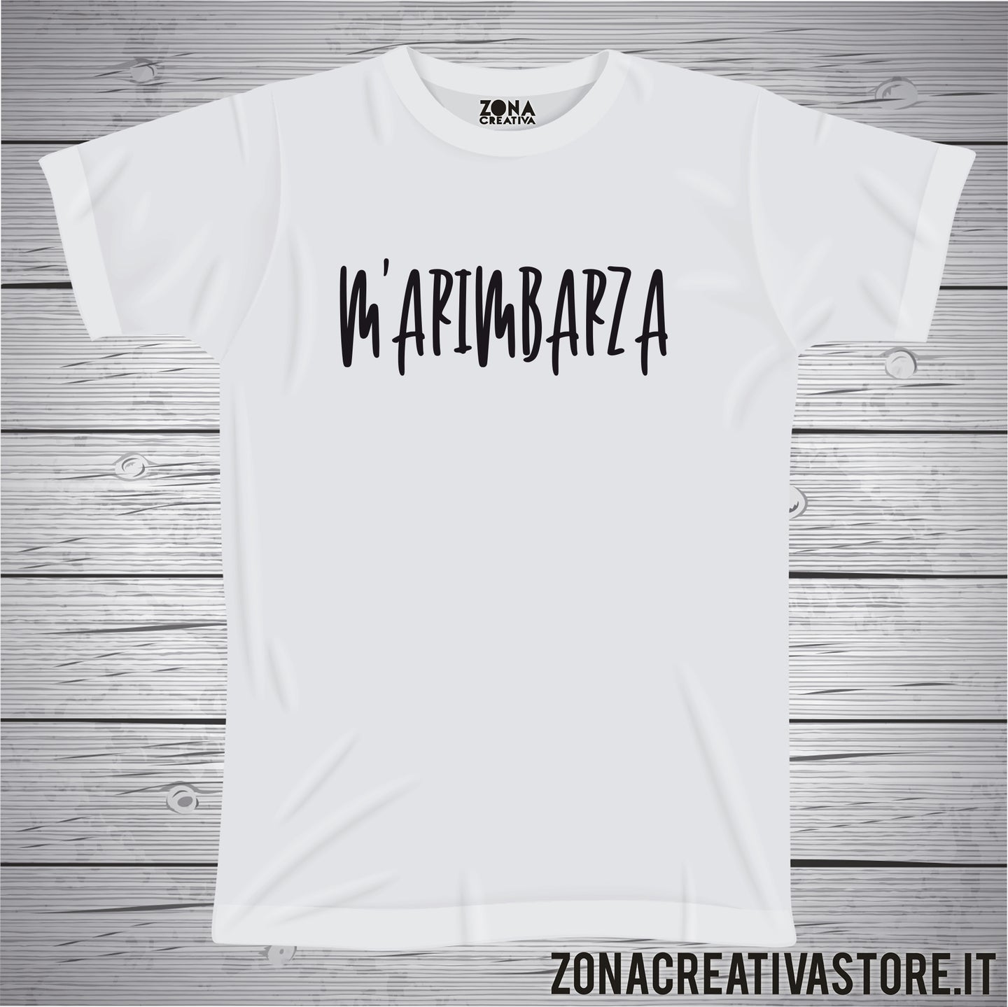 T-shirt divertente con frase in dialetto romano M'ARIMBARZA