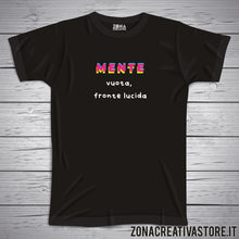 Carica l&#39;immagine nel visualizzatore di Gallery, T-shirt MENTE VUOTA FRONTE LUCIDA