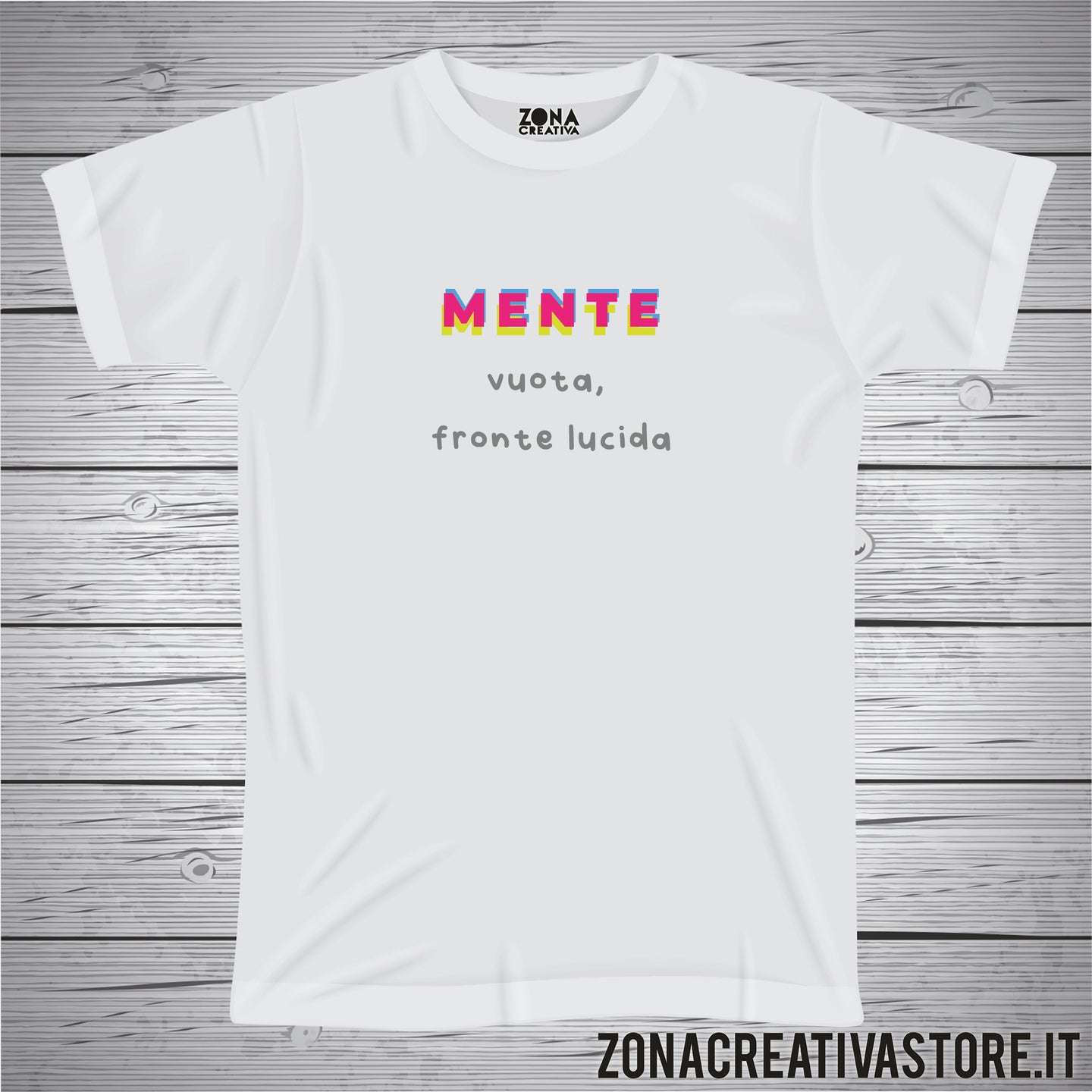 T-shirt MENTE VUOTA FRONTE LUCIDA