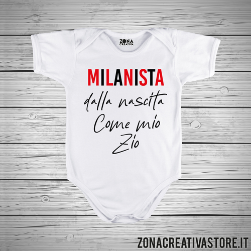 Body neonato MILANISTA DALLA NASCITA COME MIO ZIO