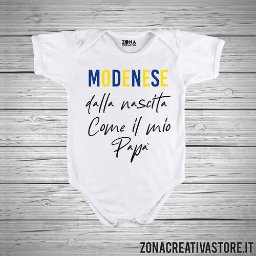 Body neonato MODENESE DALLA NASCITA COME MIO PAPA'