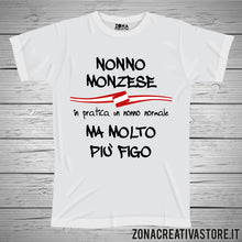 Carica l&#39;immagine nel visualizzatore di Gallery, T-shirt con frasi sui nonni NONNO MONZESE