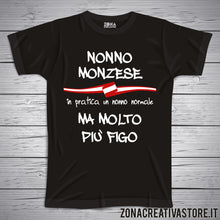 Carica l&#39;immagine nel visualizzatore di Gallery, T-shirt con frasi sui nonni NONNO MONZESE