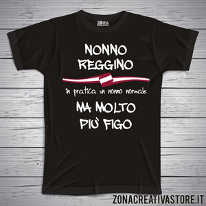 T-shirt con frasi sui nonni NONNO REGGINO