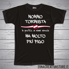 Carica l&#39;immagine nel visualizzatore di Gallery, T-shirt con frasi sui nonni NONNO TORINISTA