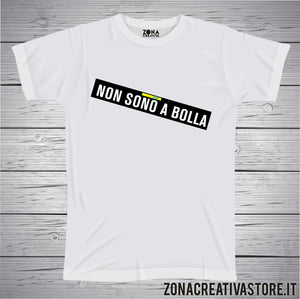 T-shirt NON SONO A BOLLA