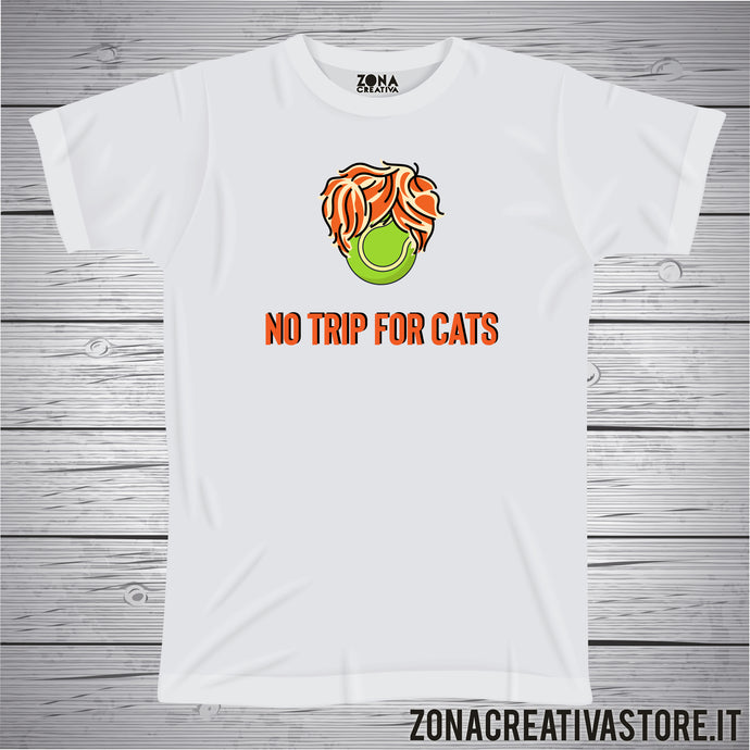 T-shirt NO TRIP FOR CATS