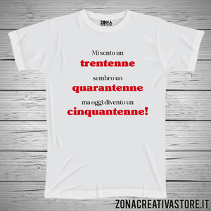 T-shirt per festa di compleanno DIVENTO UN CINQUANTENNE