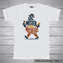 Carica l'immagine nel visualizzatore di Gallery, T-shirt divertente con frase in dialetto bergamasco Ol mester del Michelàs