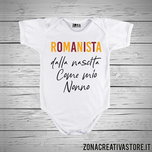 Body neonato ROMANISTA DALLA NASCITA COME MIO NONNO