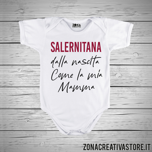 Body neonato SALERNITANA DALLA NASCITA COME MIA MAMMA