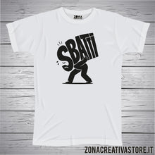 Carica l'immagine nel visualizzatore di Gallery, T-shirt divertente Sbatti