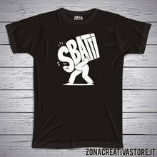 Carica l'immagine nel visualizzatore di Gallery, T-shirt divertente Sbatti