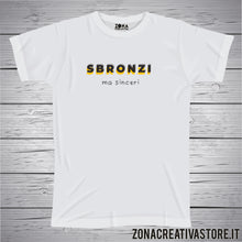Carica l&#39;immagine nel visualizzatore di Gallery, T-shirt SBRONZI MA SINCERI