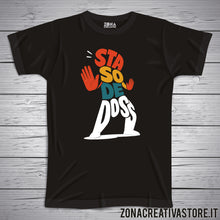 Carica l'immagine nel visualizzatore di Gallery, T-shirt divertente con frase in dialetto bergamasco Sta so de doss 2