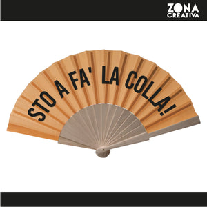 Ventaglio STO A FA' LA COLLA!
