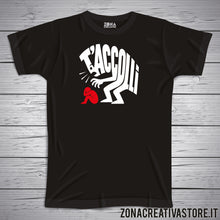Carica l'immagine nel visualizzatore di Gallery, T-shirt divertente con frase in dialetto romano T'accoli